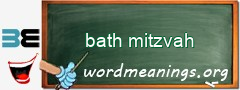 WordMeaning blackboard for bath mitzvah